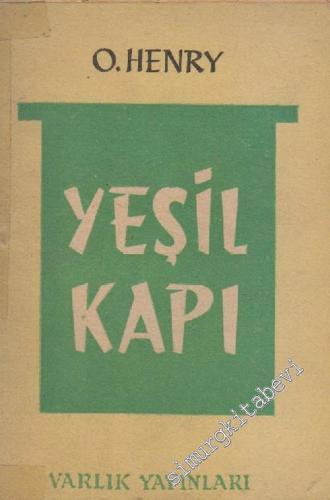 Yeşil Kapı : Seçilmiş Hikayeler -        1968