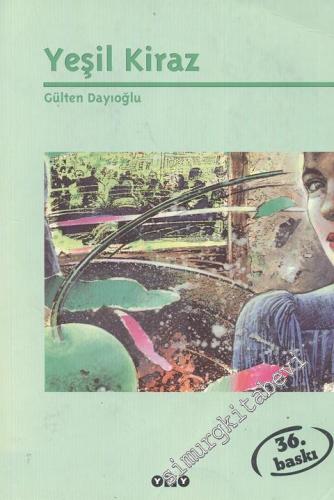 Yeşil Kiraz 1 -        2024