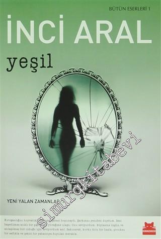 Yeşil: Yeni Yalan Zamanlar 1