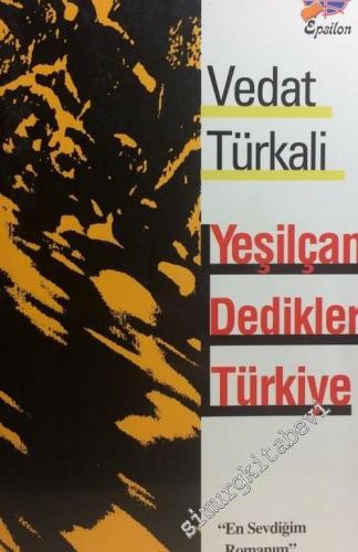 Yeşilçam Dedikleri Türkiye -