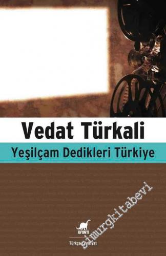 Yeşilçam Dedikleri Türkiye -        2017