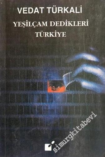 Yeşilçam Dedikleri Türkiye -