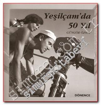 Yeşilçam'da 50 Yıl -