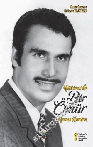 Yeşilcam'da Bir Ömür - Yavuz Karakaş -