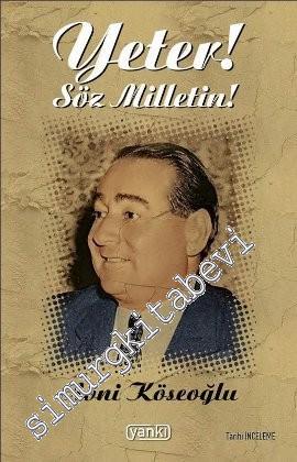 Yeter! Söz Milletin! -