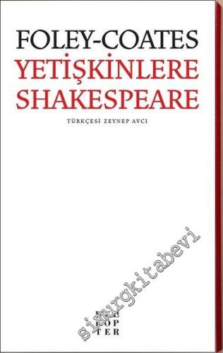 Yetişkinlere Shakespeare -        2018