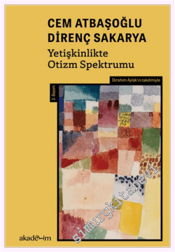 Yetişkinlikte Otizm Spektrumu - Yıl 4 2026