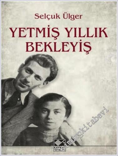 Yetmiş Yıllık Bekleyiş -        2025