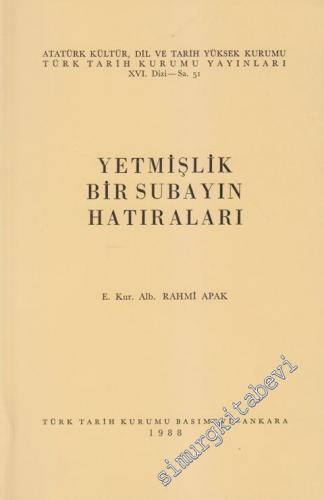 Yetmişlik Bir Subayın Hatıraları -        1988
