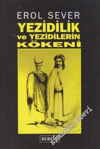 Yezidilik ve Yezidilerin Kökeni