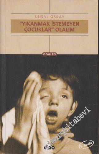 Yıkanmak İstemeyen Çocuklar Olalım -