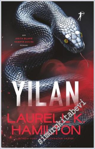 Yılan : Bir Anita Blake Vampir Avcısı Romanı -        2025