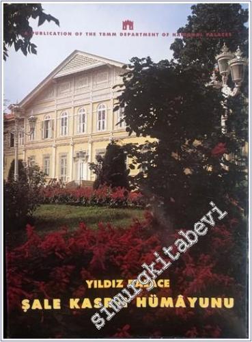 Yıldız Palace Şale Kasr - ı Hümayunu -        1993
