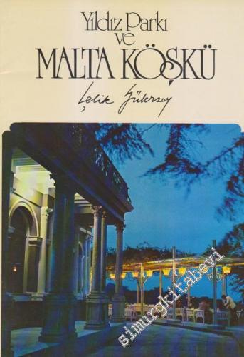 Yıldız Parkı ve Malta Köşkü -        1983