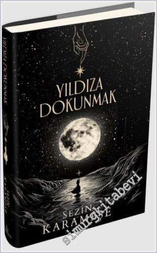 Yıldıza Dokunmak - 1 CİLTLİ -        2025