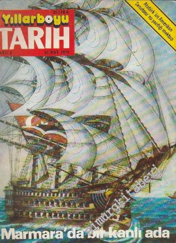 Yıllarboyu Tarih Dergisi - Dosya: Marmara'da Bir Kanlı Ada - Sayı: 2 2