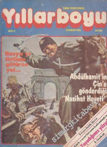 Yıllarboyu Tarih Dergisi - Dosya: Rusya'yı İhtilale Götüren Yol - Sayı