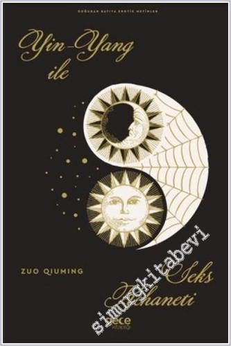 Yin Yang ile Seks Kehaneti : Doğudan Batıya Erotik Metinler -        2025