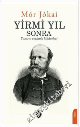 Yirmi Yıl Sonra : Yazarın Seçilmiş Hikayeleri  -        2022