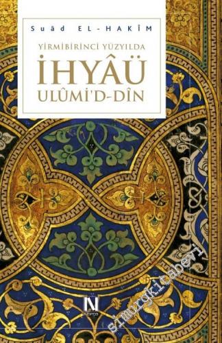 Yirmibirinci Yüzyılda İhyaü Ulumi'd – Din