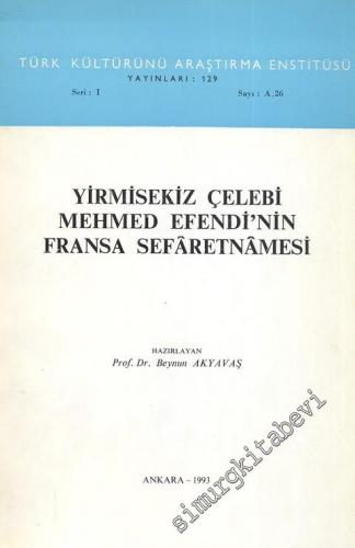 Yirmisekiz Çelebi Mehmed Efendi'nin Fransa Sefaretnamesi -        1993