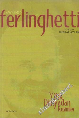 Yitik Dünyadan Resimler -