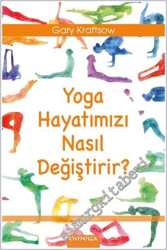Yoga Hayatımızı Nasıl Değiştirir -        2024