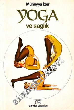 Yoga ve Sağlık -