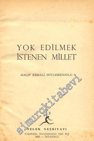 Yok Edilmek İstenen Millet