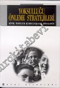 Yoksulluğu Önleme Stratejileri - Sivil Toplum Kuruluşları Diyaloğu -        1998