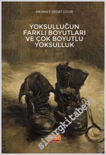 Yoksulluğun Farklı Boyutları ve Çok Boyutlu Yoksulluk - 2022