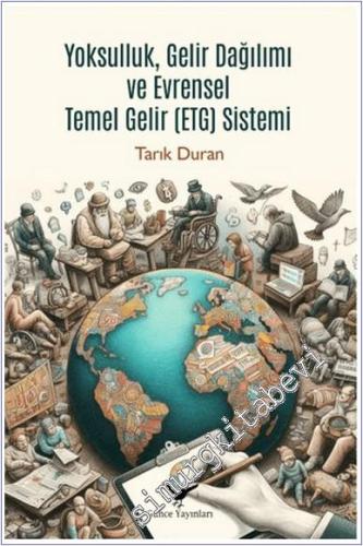 Yoksulluk Gelir Dağılımı ve Evrensel Temel Gelir Sistemi -        2025