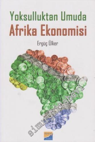 Yoksulluktan Umuda Afrika Ekonomisi -