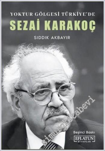 Yoktur Gölgesi Türkiye'de Sezai Karakoç -        2025