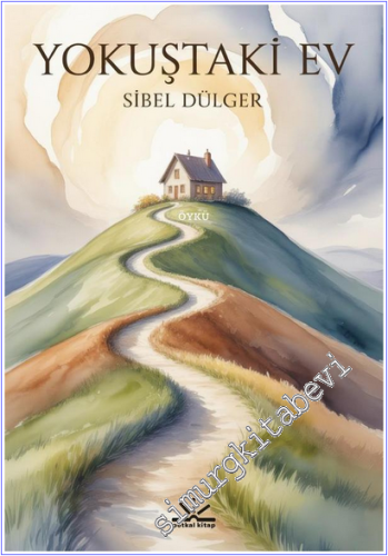 Yokuştaki Ev -        2026
