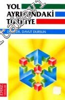 Yol Ayrımında Türkiye -        1996