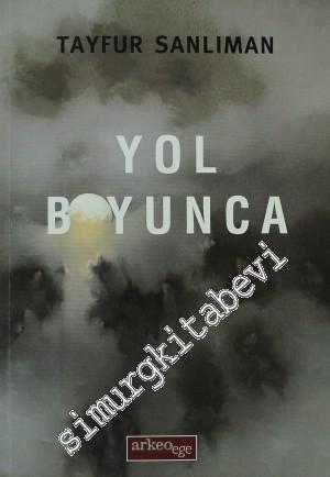 Yol Boyunca -