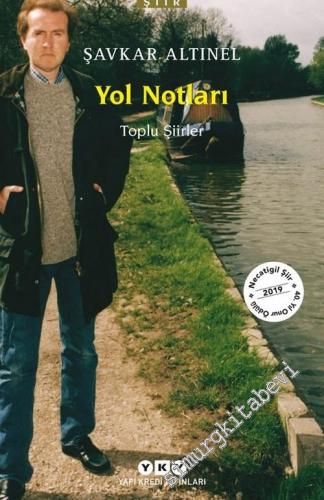 Yol Notları – Toplu Şiirler