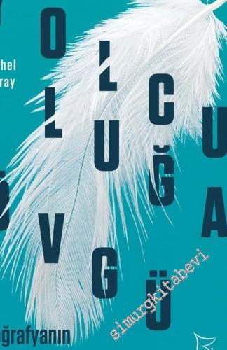 Yolculuğa Övgü: Coğrafyanın Poetikası -