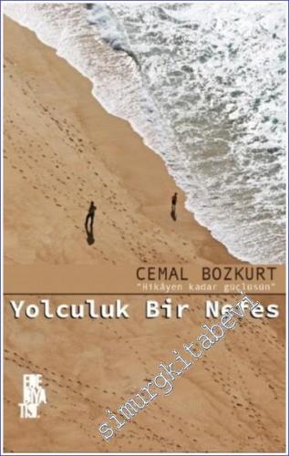 Yolculuk Bir Nefes -        2019