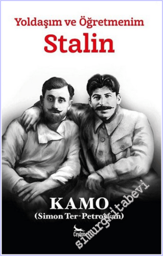 Yoldaşım ve Öğretmenim Stalin -        2021