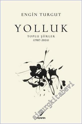 Yolluk - Toplu Şiirleri -        2025