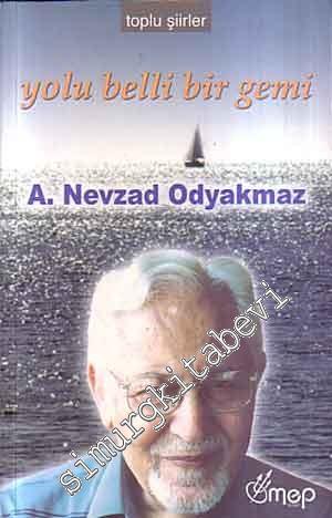 Yolu Belli Bir Gemi -