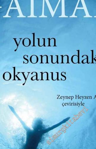 Yolun Sonundaki Okyanus -        2022