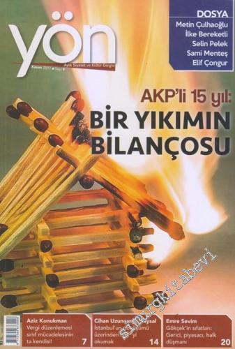Yön: Aylık Siyaset ve Kültür Dergisi - Dosya: AKP'li 15 Yıl: Bir Yıkım