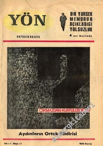 Yön: Haftalık Fikir ve Sanat Gazetesi TAKIM - Yıl: 1961 - 1967, Sayı: 