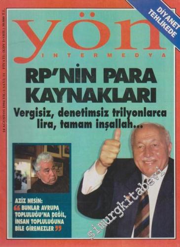 Yön İntermedya - Dosya: RP'nin Para Kaynakları - Sayı: 11    1  Ağustos