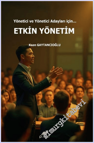 Yönetici ve Yönetici Adayları İçin Etkin Yöntem - 2026