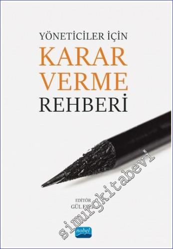 Yöneticiler İçin Karar Verme Rehberi -        2023