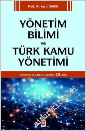Yönetim Bilimi ve Türk Kamu Yönetimi -        2025